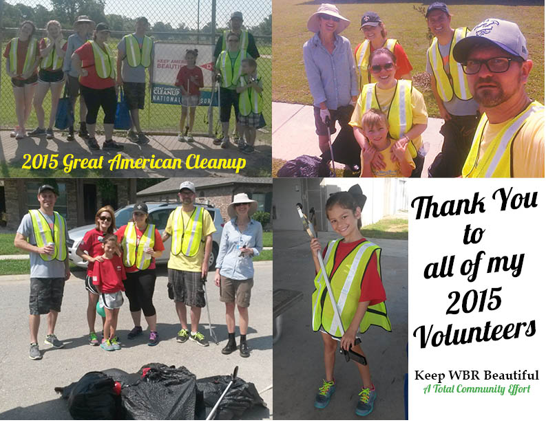 2015 Great American Clean Up Thank You to All of My 2015 Volunteers